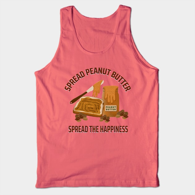 Funny Peanut Butter Pun Saying Tank Top by Andrew Collins